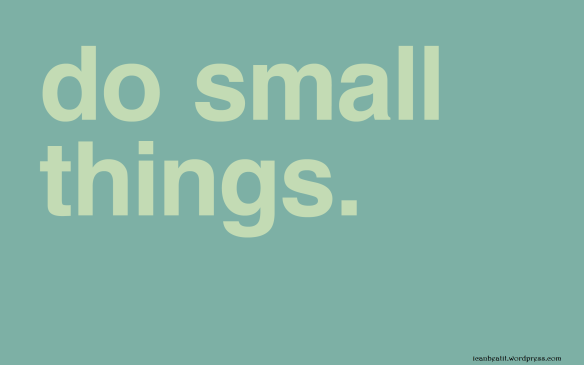 do-small-things